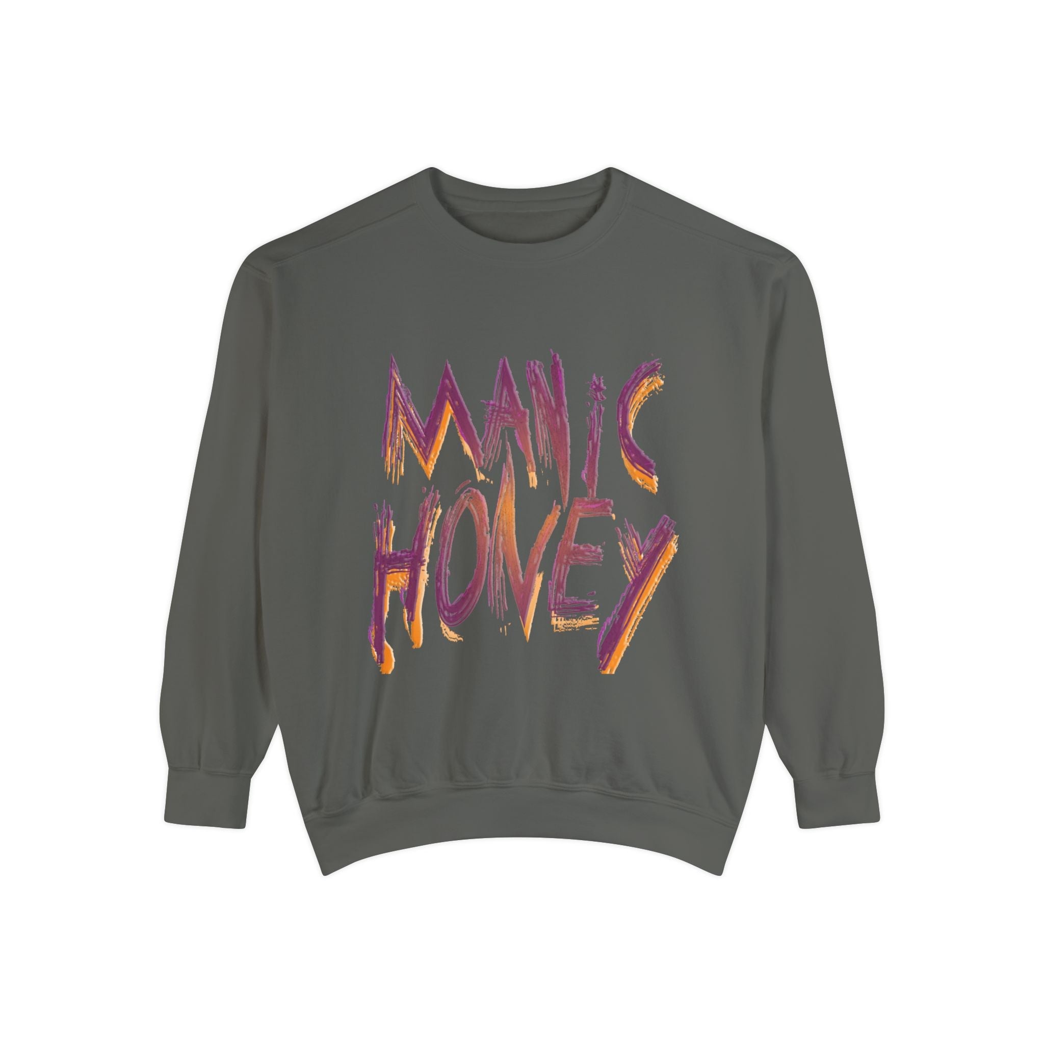 Manic Sweatshirt- Unisex Garment-Dyed Sweatshirt